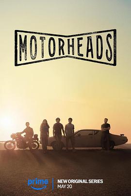 成人抖阴《驱车向前 Motorheads》免费在线观看
