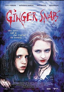 成人抖阴《变种女狼 Ginger Snaps》免费在线观看
