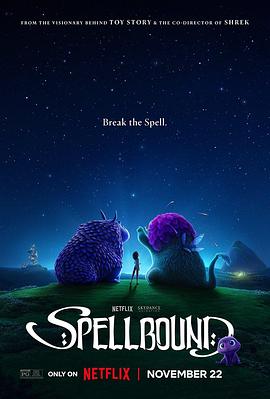 扒哥吃瓜《魔咒奇缘 Spellbound》免费在线观看