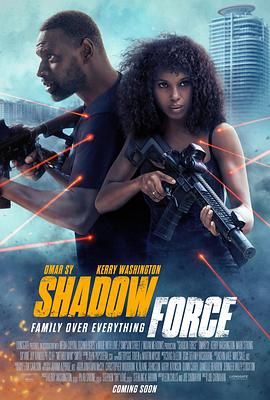 扒哥吃瓜《幽冥部队 Shadow Force》免费在线观看