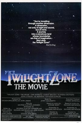 扣扣传媒《阴阳魔界 Twilight Zone: The Movie》免费在线观看