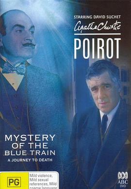 扒哥吃瓜《蓝色特快上的秘密 Poirot: The Mystery of the Blue Train》免费在线观看